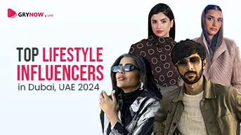 Top Lifestyle Influencers in Dubai, UAE 2024